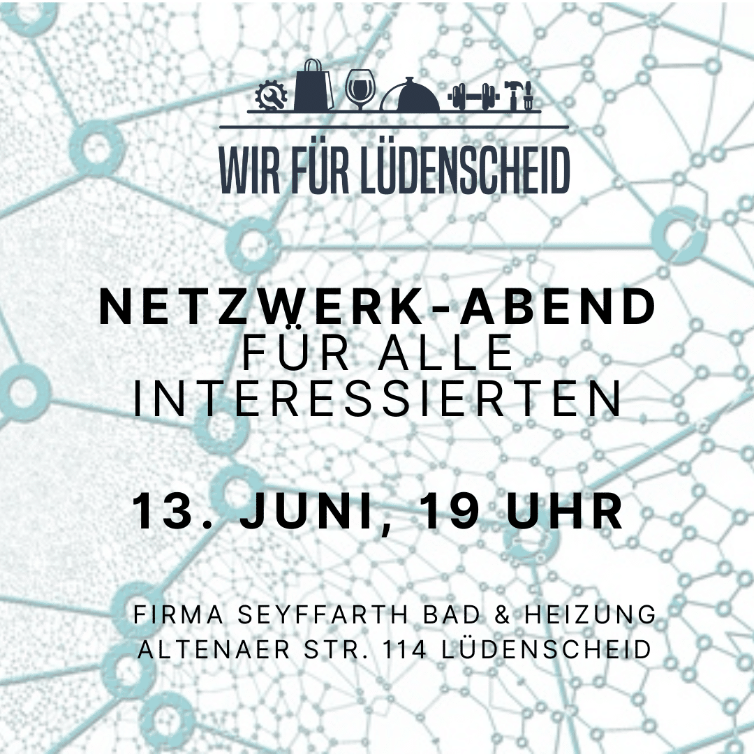 Netzwerk-Abend des Wir für Lüdenscheid am 13.6.2024